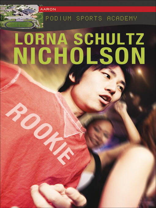 Title details for Rookie by Lorna Schultz Nicholson - Available